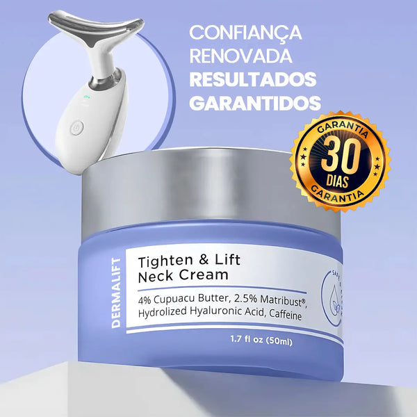 Creme Anti-rugas para Pescoço e Colo DermaLift® + BRINDE LIMITADO: Massageador com LED Terapia